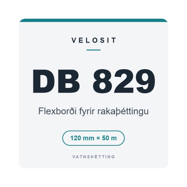 Velosit DB 829, flexborði fyrir rakaþéttingu, 120 mm × 50 m