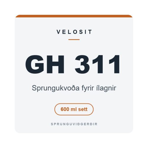 Velosit GH 311 sprungukvoða fyrir ílagnir, 600 ml sett