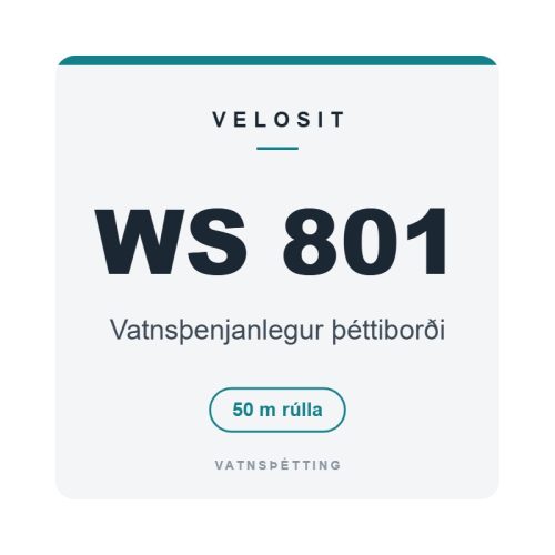 Velosit WS 801, vatnsþenjanlegur þéttiborði, 50 m